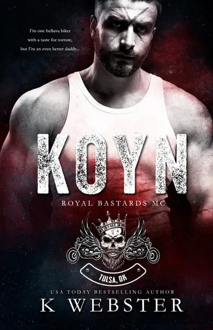 Koyn (Royal Bastards MC) - Paperback