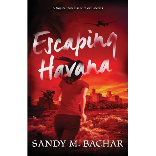 Escaping Havana - Paperback