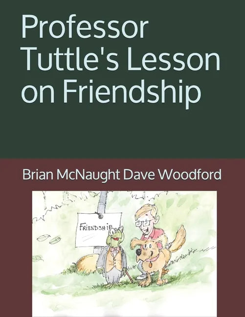 Professor Tuttle's Lesson on Friendship - Paperback