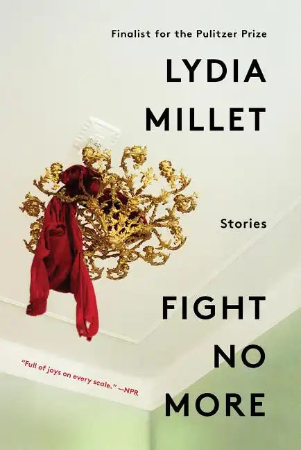 Fight No More: Stories - Paperback