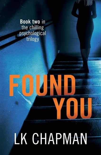 Found You: Book two in the chilling psychological trilogy - Paperback
