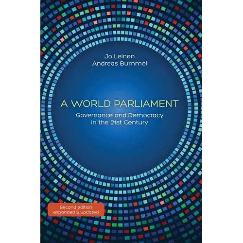 A World Parliament: Governance and Democracy in the 21st Century - Paperback
