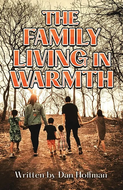 The Family Living in Warmth - Paperback