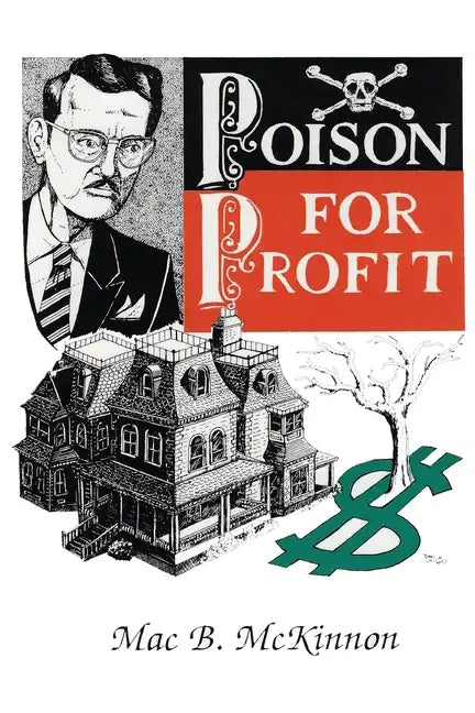 Poison For Profit - Paperback