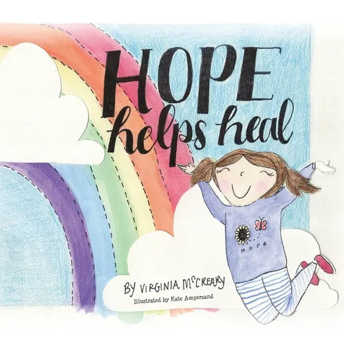 Hope Helps Heal - Paperback