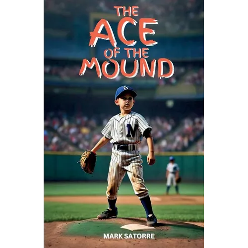 The Ace of the Mound - Paperback