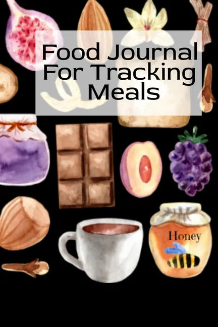 Food Journal For Tracking Meals: Keto Diet Planner Journal For Women To Write In Notes About Food, Dieting, Goals, Priorities & Quick-Fix Recipes for - Paperback