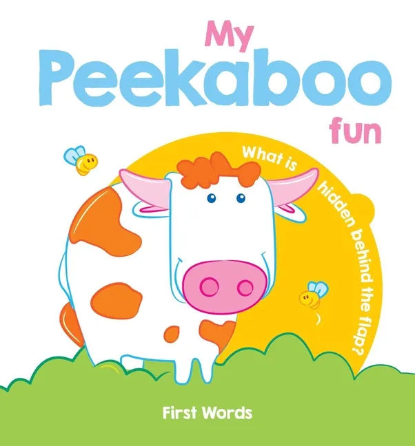 My Peekaboo Fun First Words - Board Book