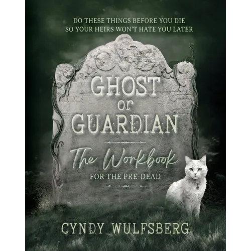 Ghost or Guardian Workbook - Paperback