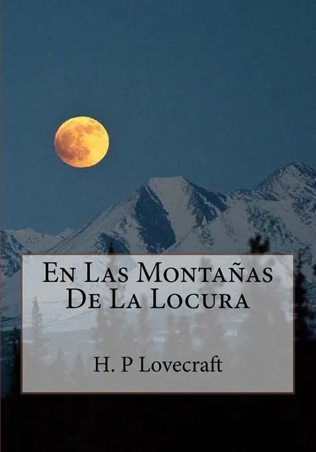 En Las Montanas De La Locura - Paperback