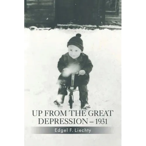 Up from the Great Depression-1931 - Paperback