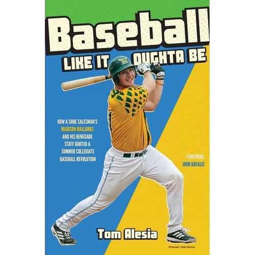 Baseball Like It Oughta Be - Paperback