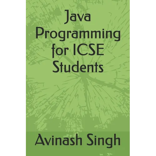 Java Programming for ICSE Students - Paperback