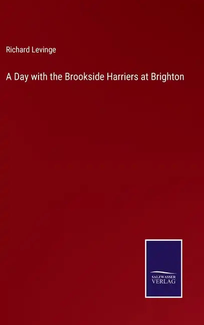 A Day with the Brookside Harriers at Brighton - Hardcover