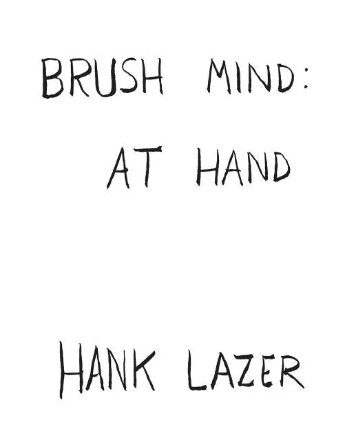 Brush Mind: At Hand - Paperback