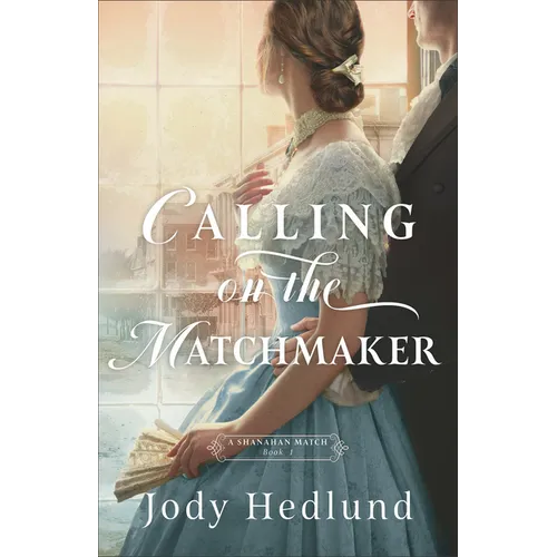 Calling on the Matchmaker - Hardcover