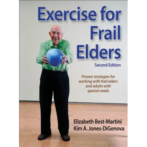 Exercise for Frail Elders - Hardcover