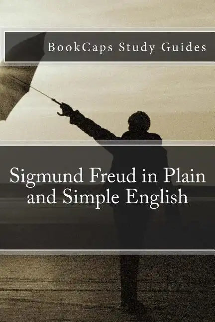 Sigmund Freud in Plain and Simple English - Paperback