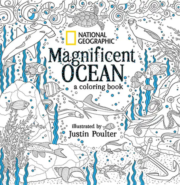 National Geographic Magnificent Ocean: A Coloring Book - Paperback