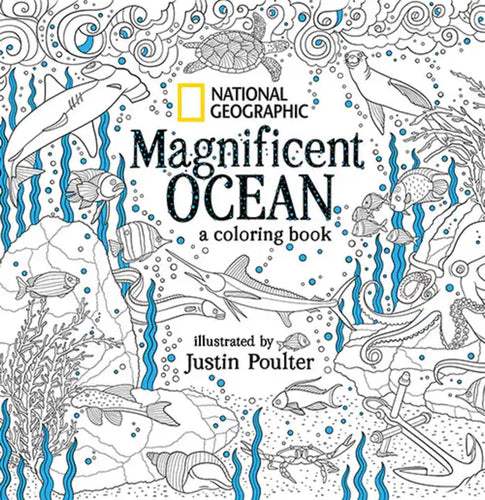 National Geographic Magnificent Ocean: A Coloring Book - Paperback