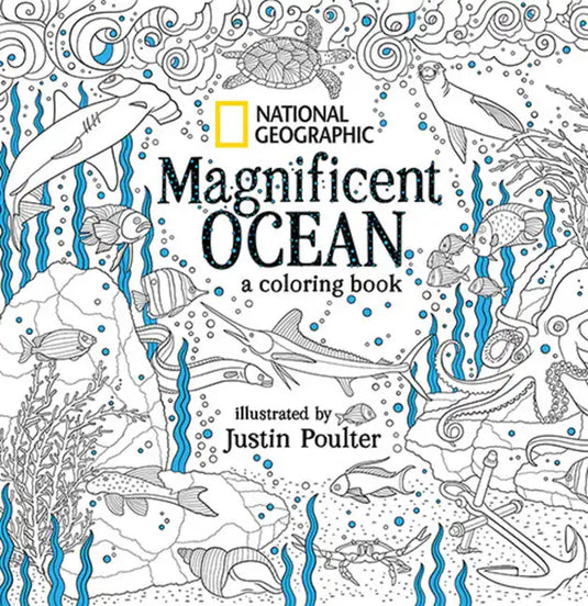 National Geographic Magnificent Ocean: A Coloring Book - Paperback