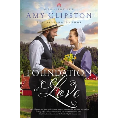 Foundation of Love: An Uplifting Inspirational Romance - Paperback