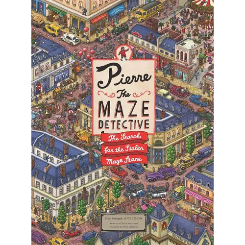 Pierre the Maze Detective: The Search for the Stolen Maze Stone - Hardcover