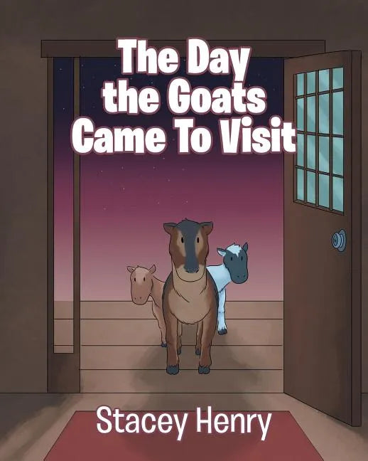 The Day the Goats Came to Visit - Paperback
