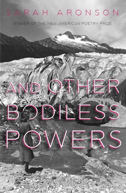 And Other Bodiless Powers - Paperback