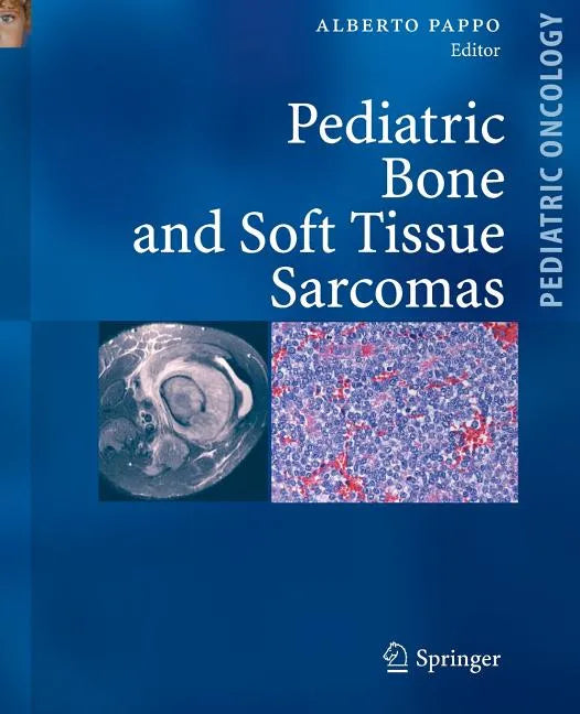 Pediatric Bone and Soft Tissue Sarcomas - Hardcover