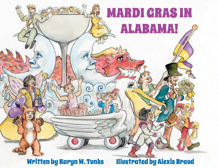 Mardi Gras in Alabama! - Hardcover