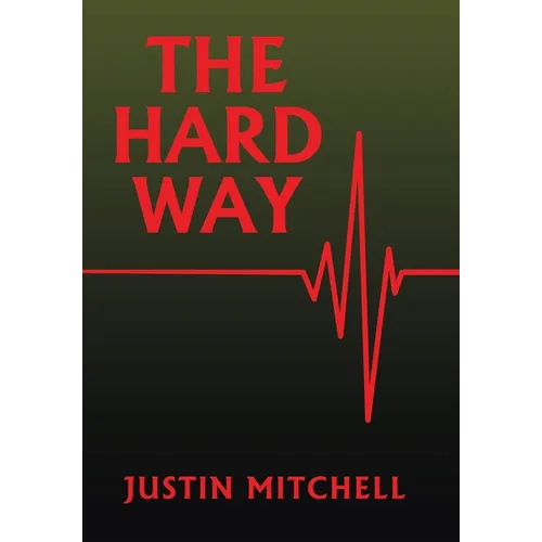 The Hard Way - Hardcover