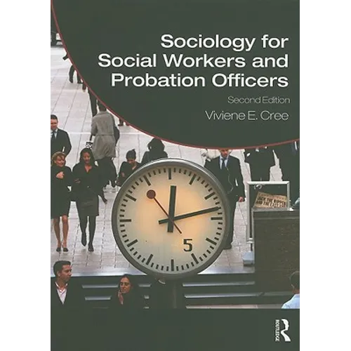 Sociology for Social Workers and Probation Officers - Paperback