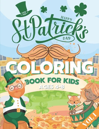St. Patrick's Day Coloring Book for Kids Ages 4-8 - Paperback