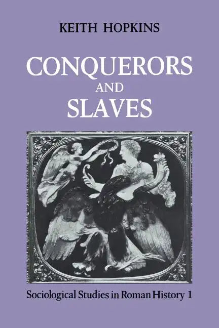 Conquerors and Slaves - Paperback