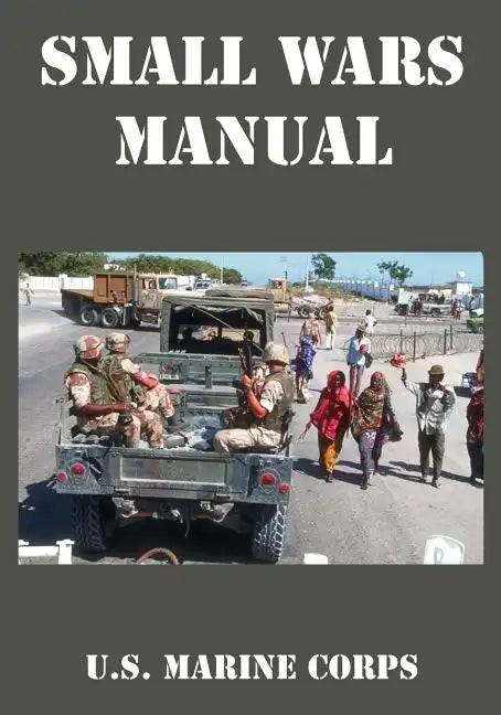 Small Wars Manual - Paperback