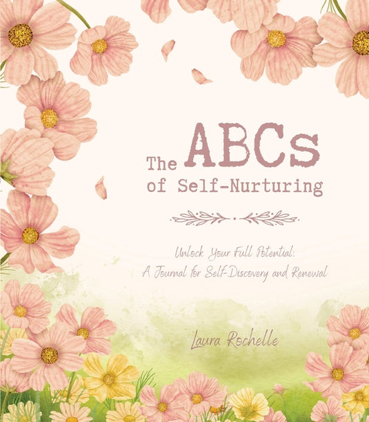 The ABCs of Self-Nurturing - Paperback