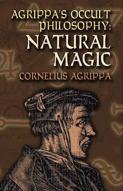 Agrippa's Occult Philosophy: Natural Magic - Paperback
