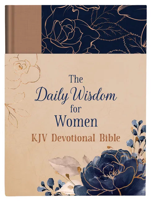 The Daily Wisdom for Women KJV Devotional Bible - Hardcover