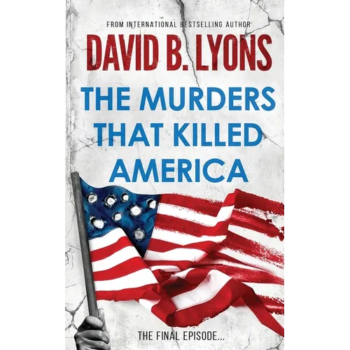 The Murders That Killed America - Paperback
