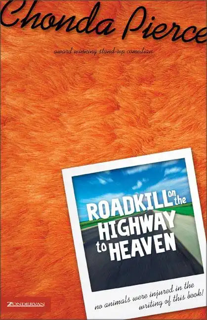 Roadkill on the Highway to Heaven - Paperback