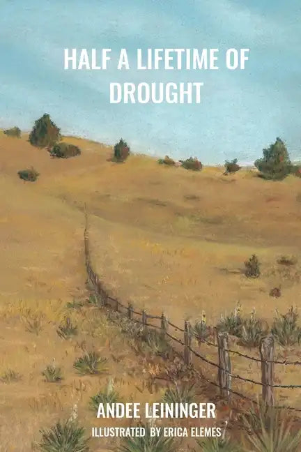 Half a Lifetime of Drought - Paperback