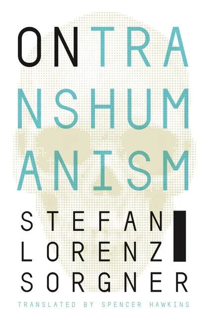 On Transhumanism - Hardcover