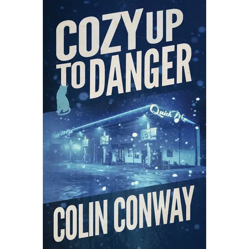 Cozy Up to Danger - Paperback