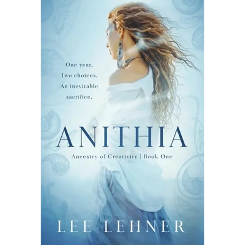 Anithia: Ancestry of Creativity - Paperback
