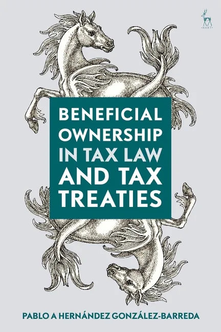 Beneficial Ownership in Tax Law and Tax Treaties - Paperback