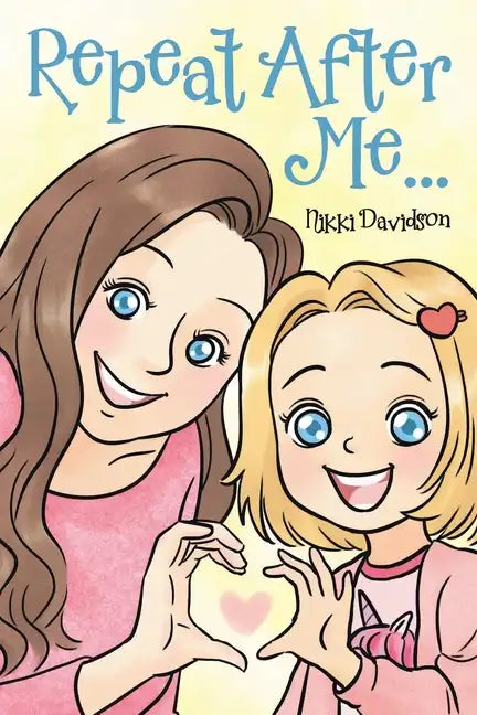 Repeat After Me... - Paperback