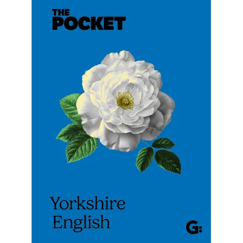 The Pocket Yorkshire English - Hardcover