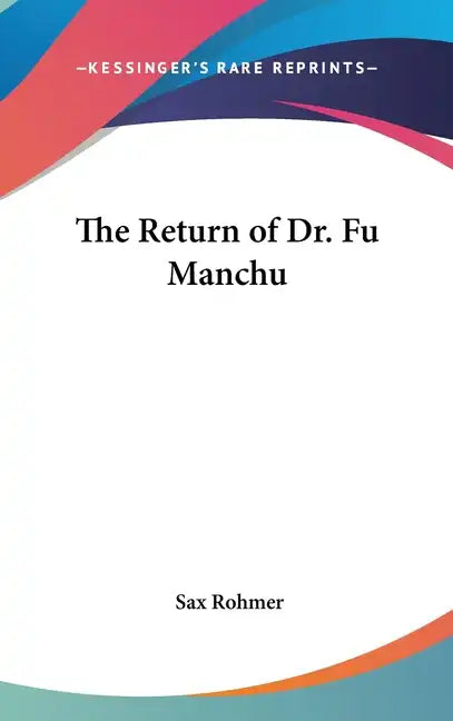 The Return of Dr. Fu Manchu - Hardcover
