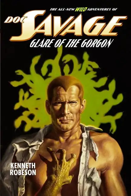 Doc Savage: Glare of the Gorgon - Paperback